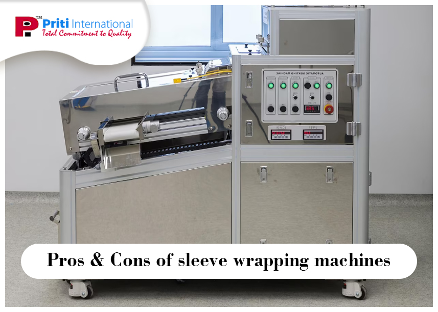 Pros & Cons of sleeve wrapping machines
