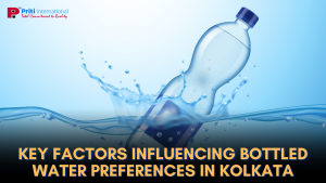 Customer Preferences for Bottled Water in Kolkata
